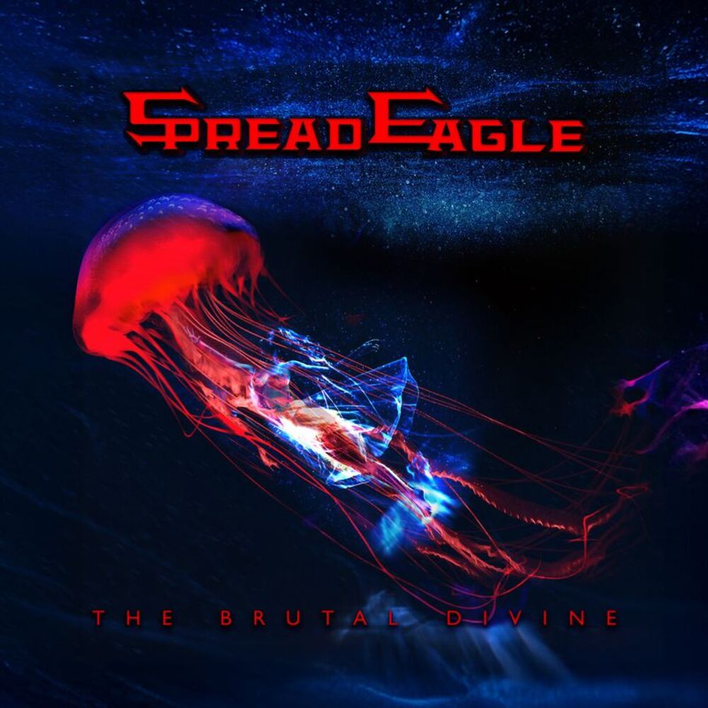 Spread Eagle - The Brutal Divine  CD